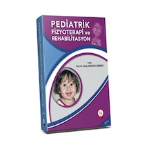 Pediatrik Fizyoterapi Rehabilitasyon Tülay Tarsuslu