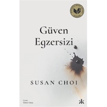 Güven Egzersizi / Susan Choi