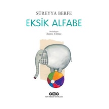 Eksik Alfabe - Süreyya Berfe - Yapı Kredi Yayınları