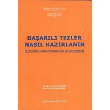 Başarılı Tezler Nasıl Hazırlanır