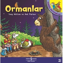 Harika Hayvanlar - Ormanlar - Ant Parker -  Tony Mitton - İş Bankası Kültür Yayınları