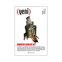 Yeni Dergi 3. Sayı Demokrasi Çıkmazda Mı? Bahar