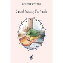 Samuel Kemanbıyık'ın Masalı - Beatrix Potter - Dinozor Çocuk