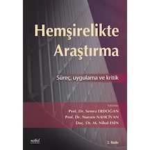 Hemşirelikte Araştırma Süreç Kritik ve Uygulama- Nobel Tıp Kitabevleri