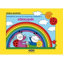 Gökkuşağı 2-Uğurböceği Sevecen İle - Erika Bartos - Yapı Kredi Yayınları