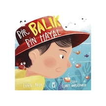 Bir Balık Bin Hayal / Ebru Arık