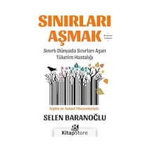 Sınırları Aşmak / Selen Baranoğlu