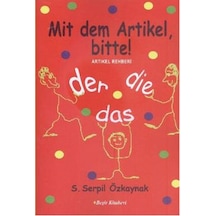 Artikel Rehberi Mit Dem Artikel Bitte - S. Serpil Özkaynak - Beşir Kitabevi