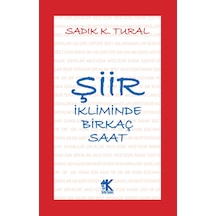 Şiir İkliminde Birkaç Saat