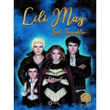 Lili May: Saf Topraklar  2. Kitap - Hatice Aksüt - Sıfırdan Yayınları