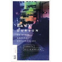 Kara Dursun Ve Diğer Ankara Söylenceleri - Dppq-760988