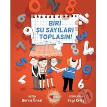 Biri Şu Sayıları Toplasın - Burcu Ünsal - Can Çocuk Yayınları