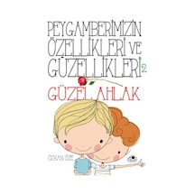 Peygamberimizin Özellikleri Ve Güzellikleri 2 ''güzel Ahlak'' - Rxlu-607765