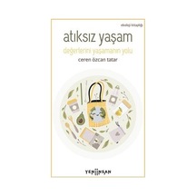 Atıksız Yaşam  - Ceren Özcan Tatar  - Yeni İnsan Yayınevi