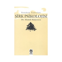 Yeryüzü Tanrıları - Şirk Psikolojisi - Hamdi Kalyoncu - Marifet Yayınları