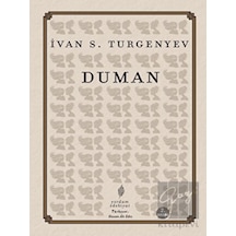 Duman - Ivan Sergeyeviç Turgenyev - Yordam Edebiyat