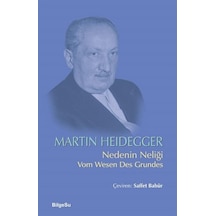 Nedenin Neliği - Martin Heidegger - Bilgesu Yayıncılık