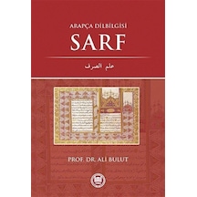 Arapça Dilbilgisi-Sarf - Ali Bulut - M. Ü. İlahiyat Fakültesi Vakfı Yayı