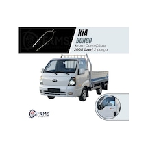 Kia Bongo Krom Cam Çıtası 2 Parça 2008+ Paslanmaz Çelik