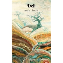Deli - Halil Cibran - Anonim Yayınları