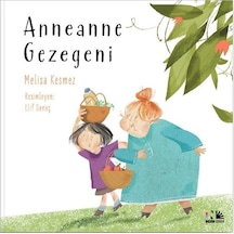 Anneanne Gezegeni - Melisa Kesmez - Nesin Yayınevi
