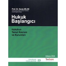 Hukuk Başlangıcı - Hukukun Temel Kavram Ve Kurumları Prof. Dr. Necip Bilge