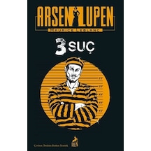 Arsen Lupen 3 Suç / Maurice Leblanc