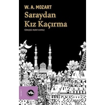 Saraydan Kız Kaçırma - W. A. Mozart - VakıfBank Kültür Yayınları