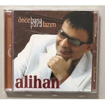 Alihan Önce Bana Para Lazım Cd