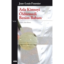 Asla Kimseyi Öldürmedi Benim Babam - Yqbx-648630