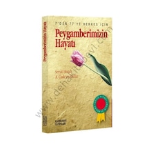 Peygamberimizin Hayatı 7Den 77Ye Herkes Için