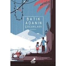 Batık Adanın Çocukları Erdem Çocuk