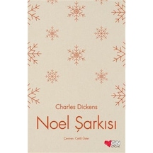 Noel Şarkısı (Yeni Çeviri) - Charles Dickens - Can Çocuk Yayınları