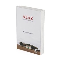Alaz / Yokuş Yukarı Hayat / Muzaffer Ataseven