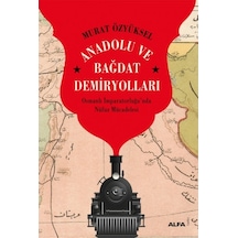 Anadolu Ve Bağdat Demiryolları