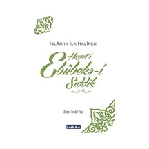 Hazret -i Ebubekir -i Sıddık  - Ahmed Cevdet Paşa  - Çamlıca Basım Yayın