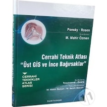 Cerrahi Teknik Atlası Üst Gis Ve İnce Bağırsaklar