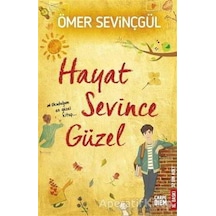 Hayat Sevince Güzel - Ömer Sevinçgül - Carpediem Kitap