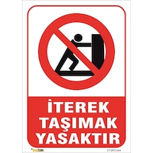 Iterek Taşımak Yasaktır 35x50 Cm Sticker
