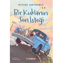 Bir Kuklanın Son İsteği Tudem Yayınları