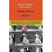 Filmde Yöntem ve Eleştiri - Ertan Yılmaz - Deki Yayınevi