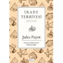 Irade Terbiyesi (Bez Ciltli)