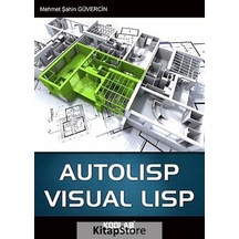 Autolisp - Visual Lisp Mehmet Şahin Güvercin