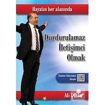 Durdurulamaz İletişimci Olmak - Ali Dinler - Beyaz Yayınları