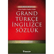 Grand Türkçe İngilizce Sözlük - Ertan Ardanancı - İnkılap Kitabevi