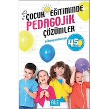 Çocuk Eğitiminde Pedagojik Çözümler - Ezjı-879411