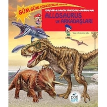 Zeynep Ve Can In Dinozor Maceraları - Allosaurus Ve Arkadaşları