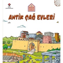 Antik Çağ Evleri-Küçük Mimarlar - Saranne Taylor - Tübitak Yayınları