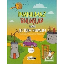 Inanılmaz Buluşlar / Haydi. Iletişim Kuralım / Matt Turner