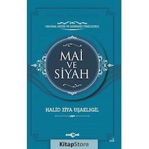 Mai ve Siyah / Halid Ziya Uşaklıgil N11.1869